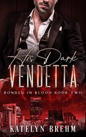 His Dark Vendetta