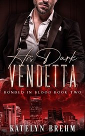 His Dark Vendetta