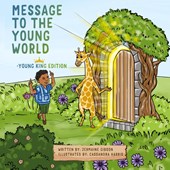Message To The Young World - Young King Edition