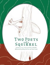 Two Poets and a Squirrel