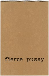 Fierce Pussy