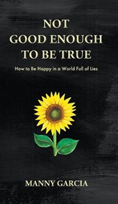 Not Good Enough to Be True