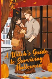 A Witch's Guide to Surviving Halloween
