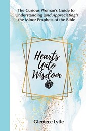 Hearts Unto Wisdom