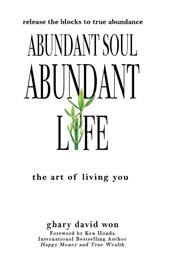 Abundant Soul, Abundant Life