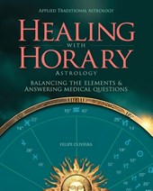 Healing With Horary Astrology