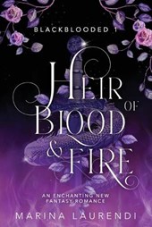 Heir of Blood & Fire