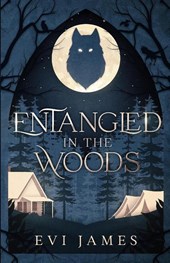 Entangled in the Woods
