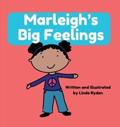 Marleigh's Big Feelings