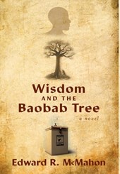 McMahon, E: Wisdom and the Baobab Tree