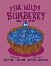 The Wild Blueberry Learns Self Control