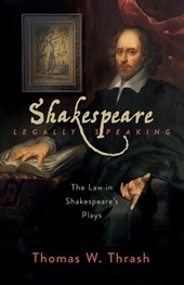 Shakespeare Legally Speaking