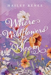 Where Wildflowers Bloom