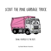 Scout the Pink Garbage Truck