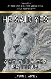 He Said Yes