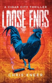 Loose Ends: A Cigar City Thriller