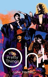 Oh! You Pretty Things