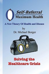 Self-Referral/Maximum Health