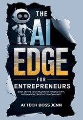 The AI Edge for Entrepreneurs