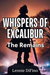Whispers of Excalibur