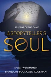 Student of The Game-A Storyteller's Soul