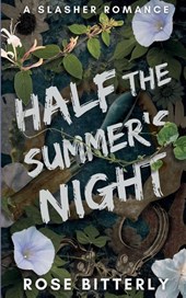 Half the Summer's Night
