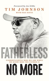 Fatherless No More