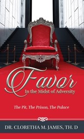FAVOR In the Midst of Adversity