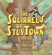 The Squirrels Of StuyTown