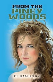 From the Piney Woods (Second Edition)