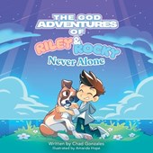 The God Adventures of Riley & Rocky: Never Alone