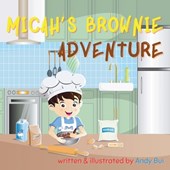 Micah's Brownie Adventure