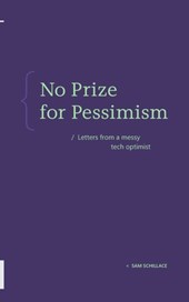 No Prize for Pessimism