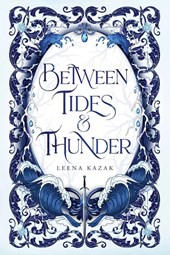Between Tides & Thunder