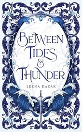 Between Tides & Thunder
