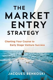 The Market Entry Strategy