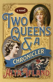 Two Queens and a Chronicler