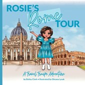 Rosie's Rome Tour: A Travel Troupe Adventure