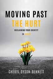 MOVING PAST THE HURT