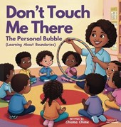 Don't Touch Me There