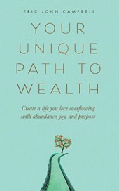 Your Unique Path to Wealth
