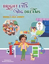 Bright Eyes Big Dreams