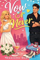 Vow or Never