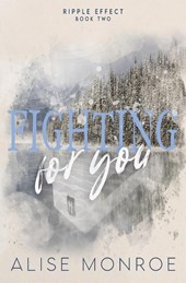 Fighting For You