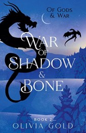 War of Shadow and Bone