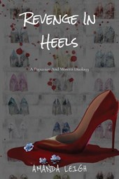 Revenge In Heels