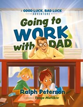 Going to Work with Dad