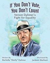 If You Don't Vote, You Don't Count
