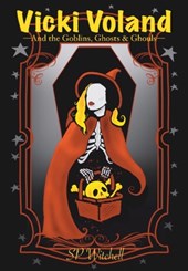 Vicki Voland and the Goblins, Ghosts & Ghouls