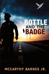 Bottle and the Badge